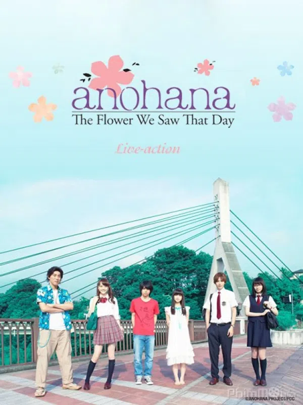 Anohana: Đoá Hoa Ngày Ấy Ta Cùng Ngắm