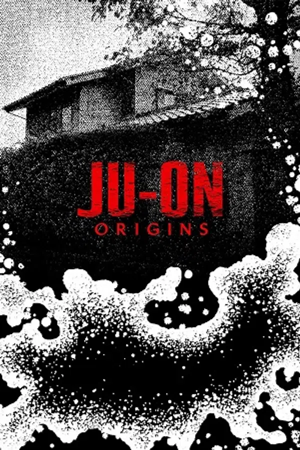JU-ON: Khởi Nguồn