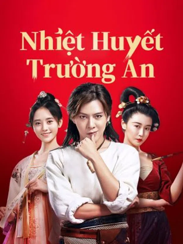Nhiệt Huyết Trường An
