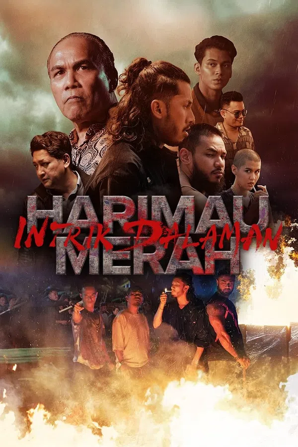 Xích Hổ: Âm Mưu Nội Gián (Harimau Merah: Intrik Dalaman)